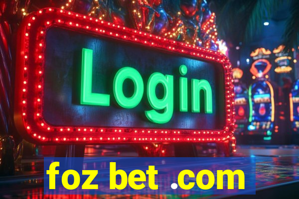 foz bet .com